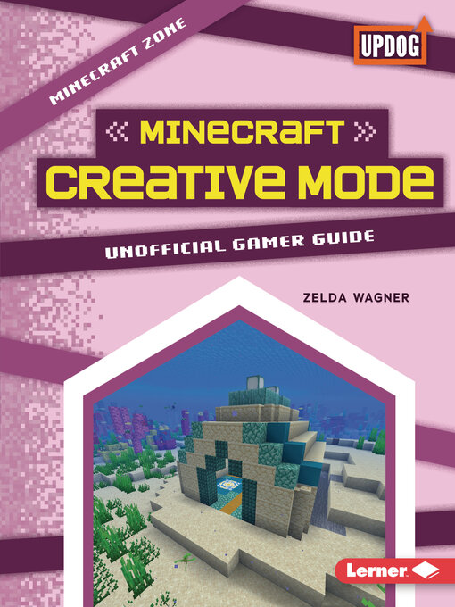Title details for Minecraft Creative Mode by Zelda Wagner - Available